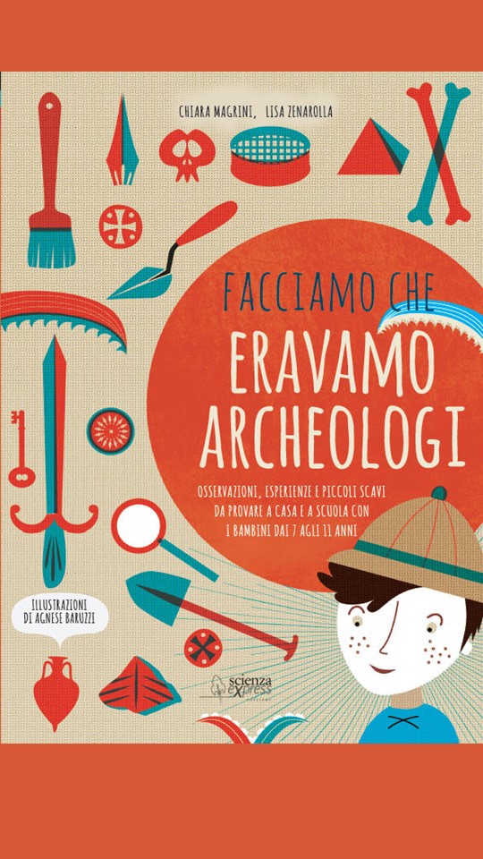 Book Cover: Facciamo che eravamo archeologi