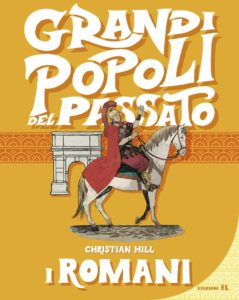 Book Cover: I Romani. Grandi popoli del passato