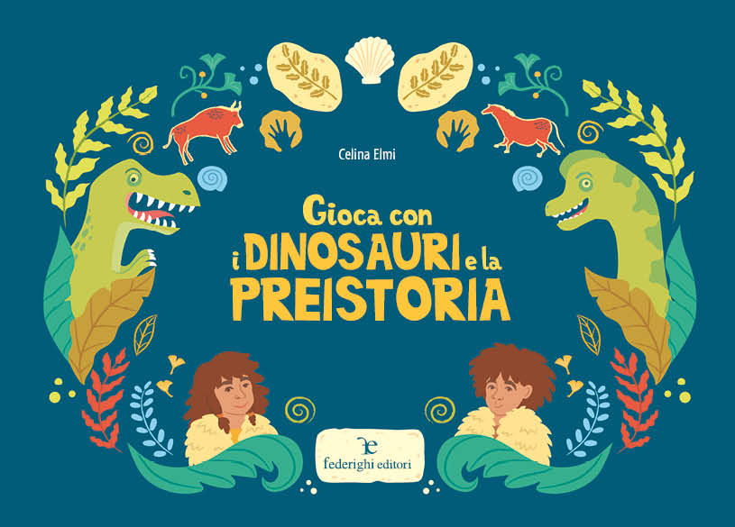 Book Cover: Gioca con i dinosauri e la preistoria