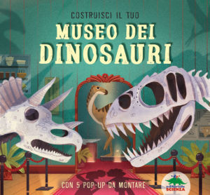 Book Cover: Costruisci il tuo museo dei dinosauri