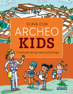 Book Cover: Scava con Archeokids!